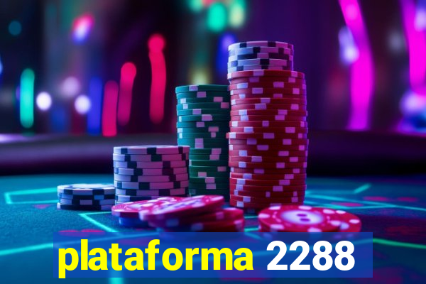 plataforma 2288