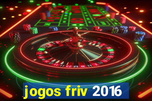 jogos friv 2016