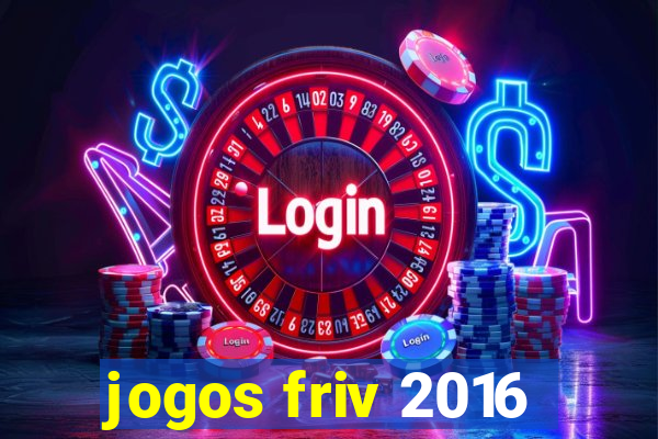 jogos friv 2016