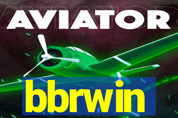 bbrwin