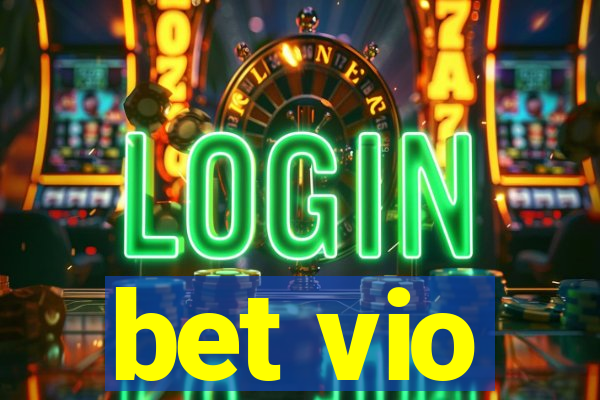 bet vio