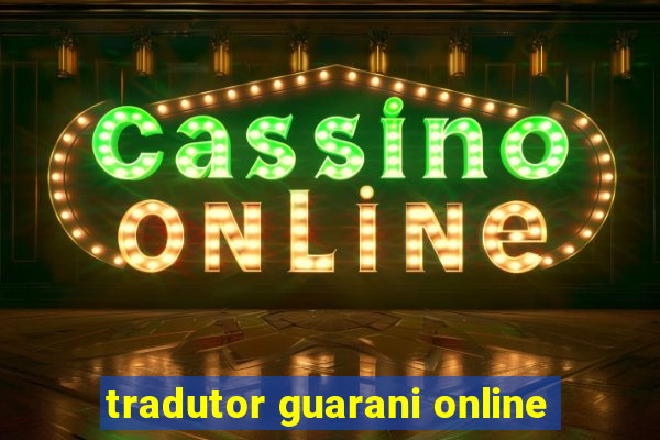 tradutor guarani online