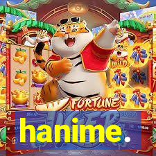 hanime.