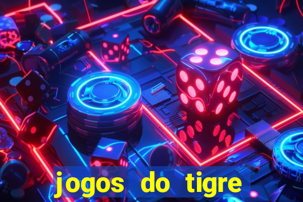 jogos do tigre plataforma nova