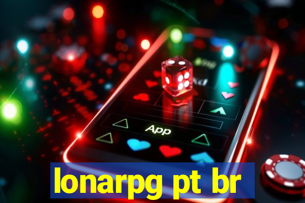 lonarpg pt br