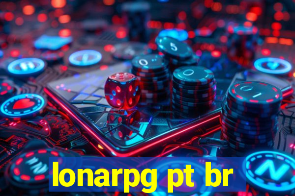 lonarpg pt br