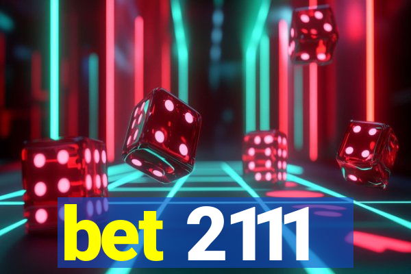 bet 2111