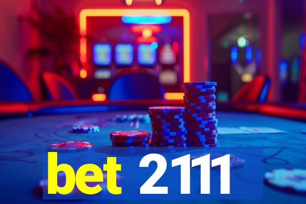 bet 2111