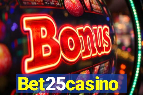 Bet25casino