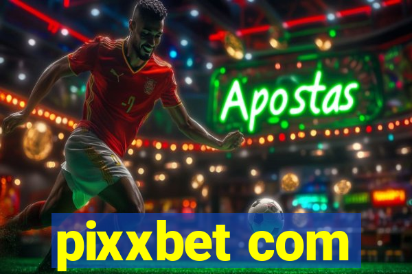 pixxbet com