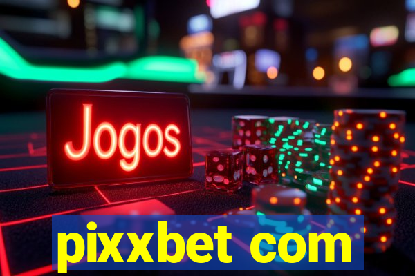 pixxbet com