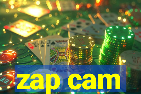 zap cam