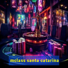 mclass santa catarina