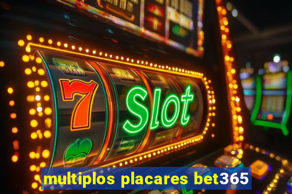 multiplos placares bet365