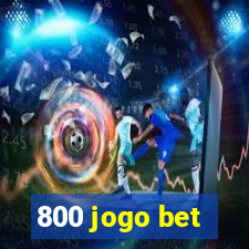 800 jogo bet