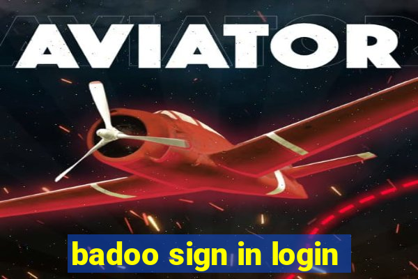 badoo sign in login