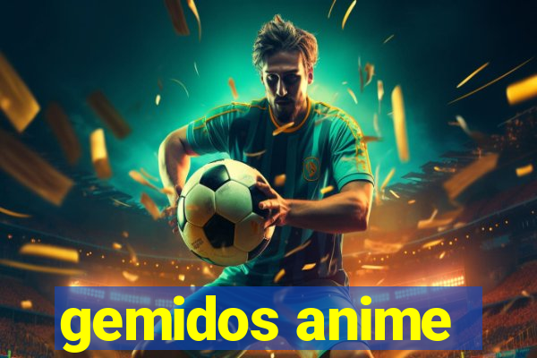 gemidos anime