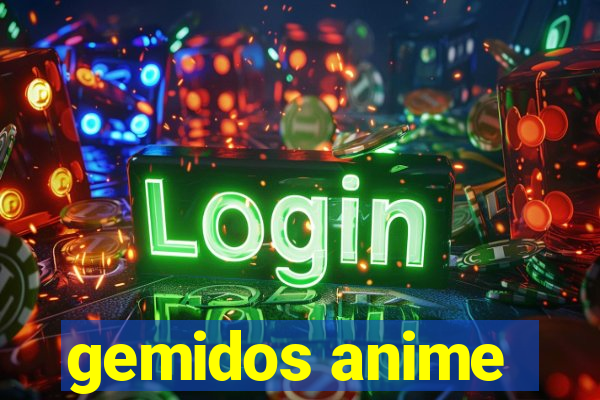 gemidos anime