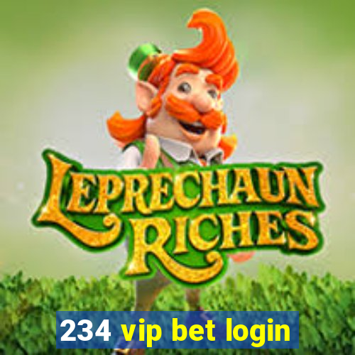 234 vip bet login