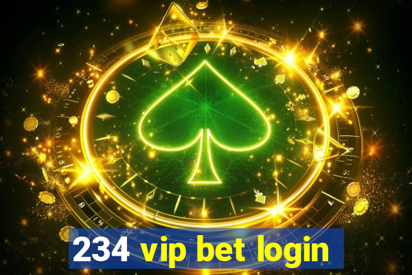 234 vip bet login