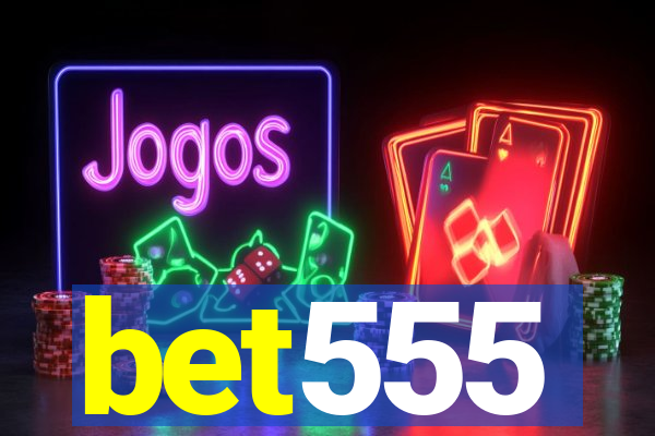 bet555