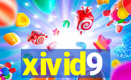 xivid9