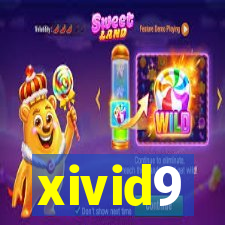 xivid9