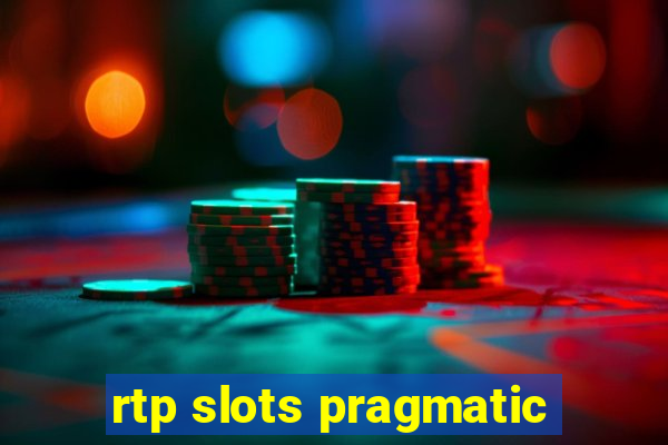 rtp slots pragmatic