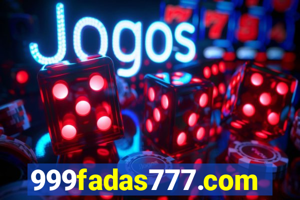 999fadas777.com