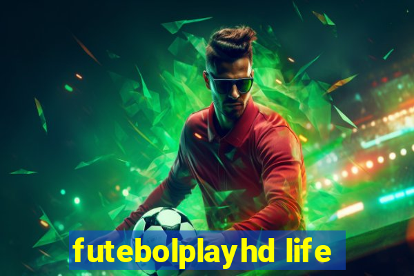 futebolplayhd life