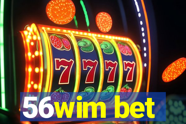 56wim bet