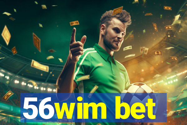 56wim bet