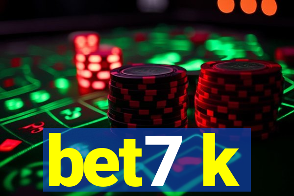 bet7 k