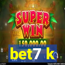 bet7 k