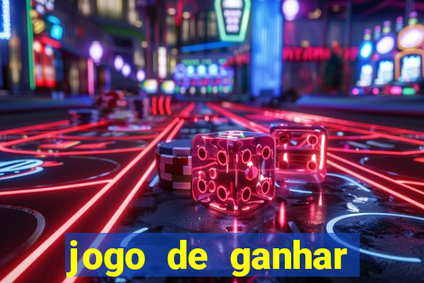 jogo de ganhar dinheiro de verdade sem pagar nada