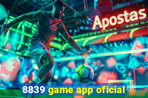 8839 game app oficial