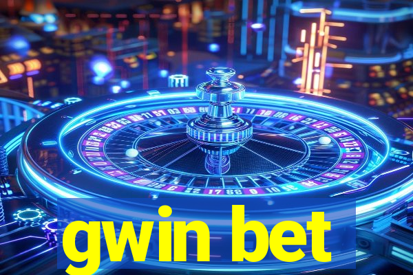 gwin bet