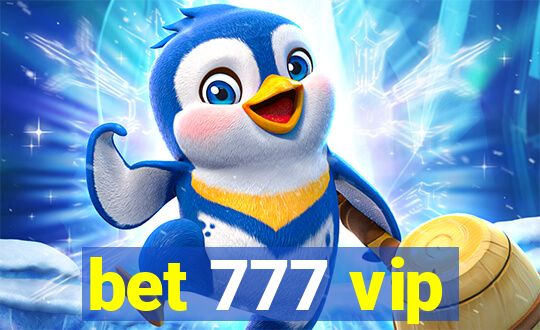 bet 777 vip