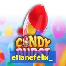 etianefelix_