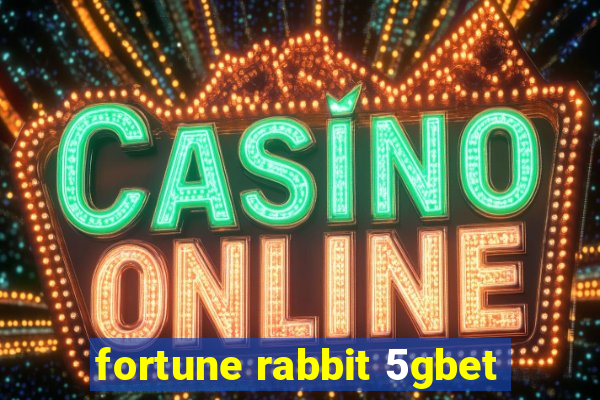 fortune rabbit 5gbet