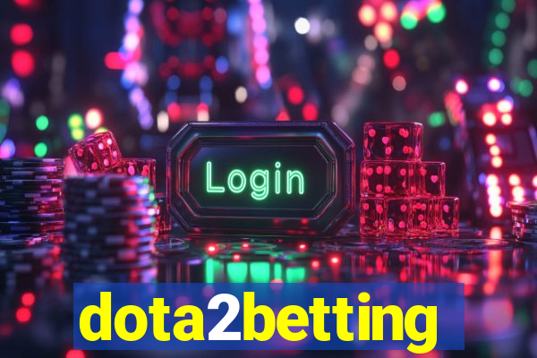 dota2betting