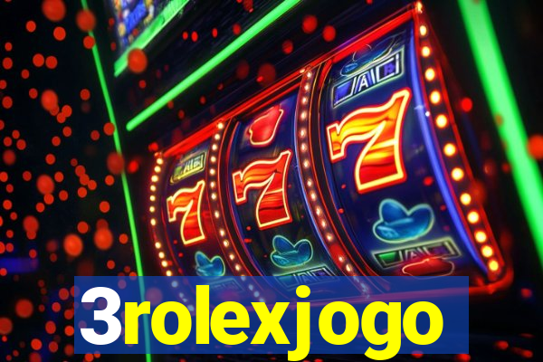 3rolexjogo