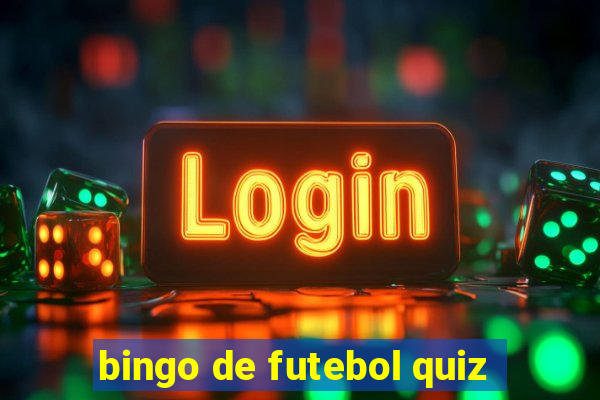 bingo de futebol quiz