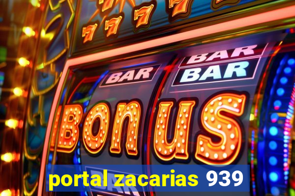 portal zacarias 939