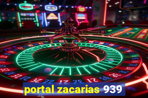 portal zacarias 939