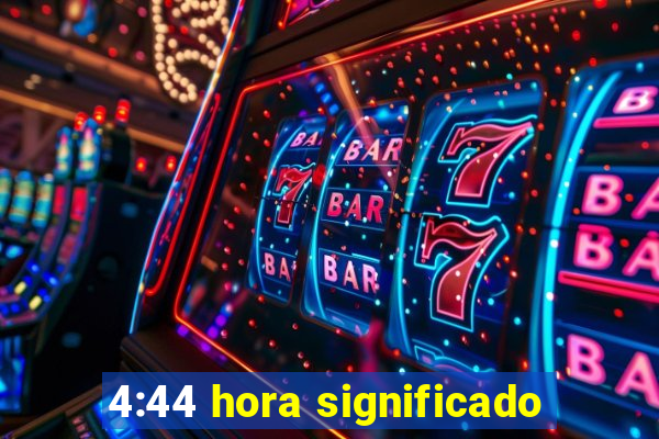 4:44 hora significado