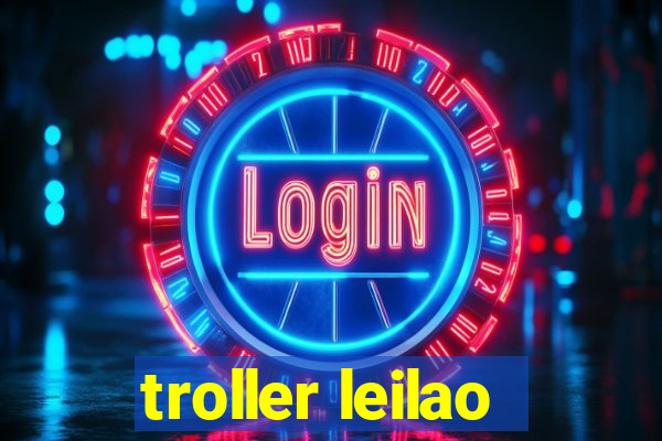 troller leilao