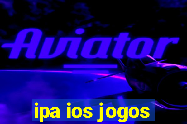 ipa ios jogos