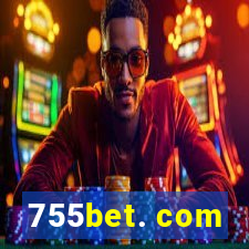 755bet. com