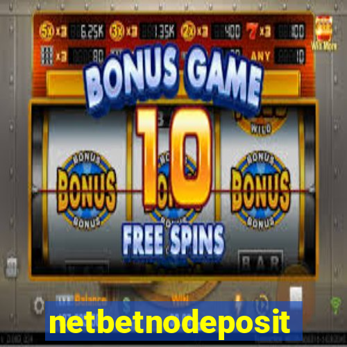 netbetnodeposit